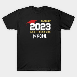 Class of 2023 #DONE 0.1 T-Shirt